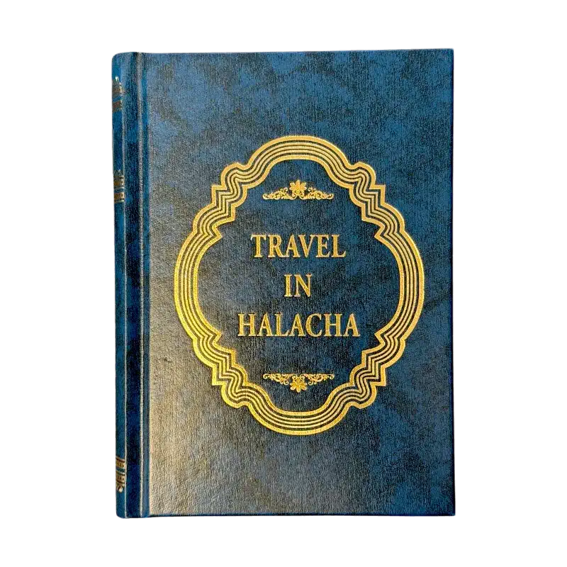 Travel in Halacha – Jewish Law Guide for Travel